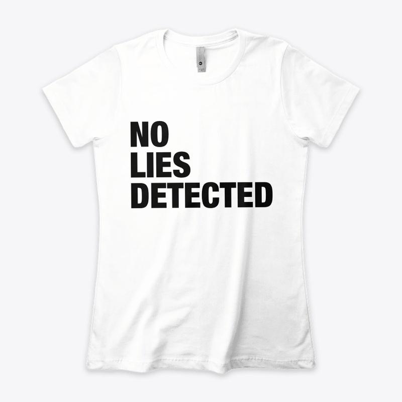 NO LIES DETECTED BOYFRIEND TEE