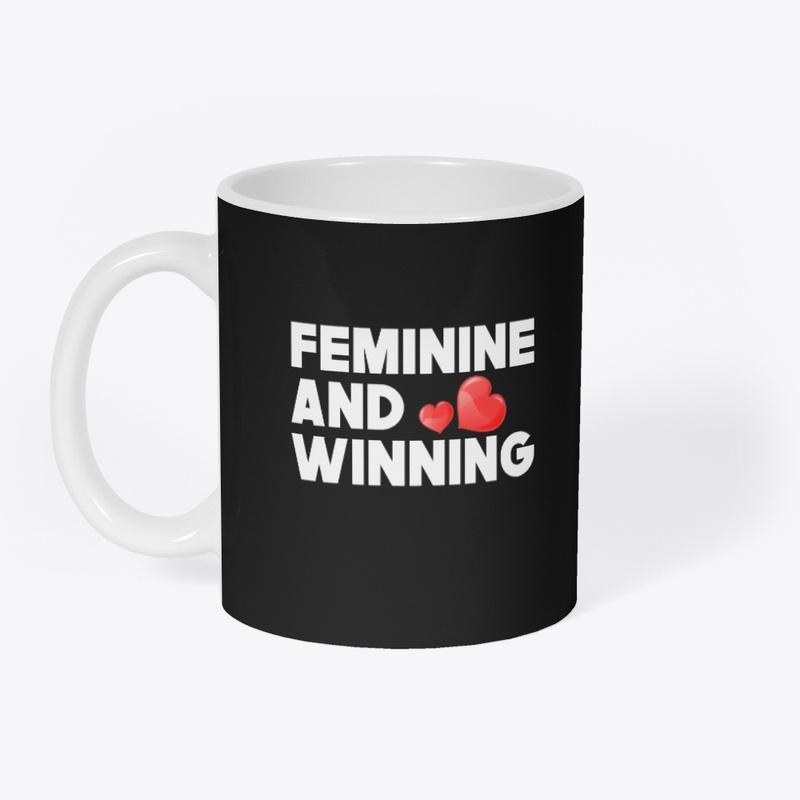 FEMININE AND WINNING